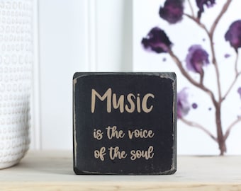 Small distressed sign for music room or studio 3"x3", Gift for music teacher or musician, Musical word art, "Music is the voice of the soul"