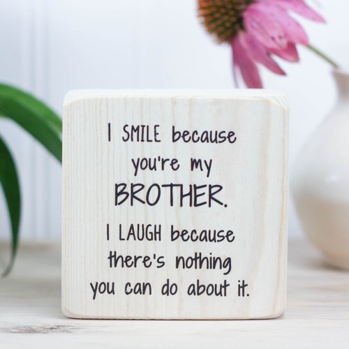 Small 3x3 Whitewashed Wood Sign Funny Brother - Etsy Small 3x3 Whitewashed Wood Sign Funny Brother - Etsy
