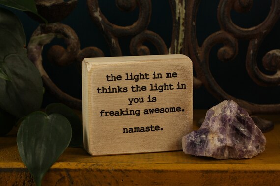 Namaste Funny Quote Funny Desk Sign Office Decor Yoga Etsy