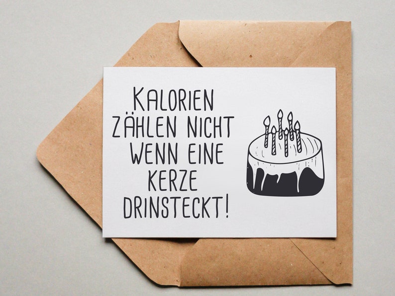 Designkarte Kalorien zählen nicht wenn eine Kerze drinsteckt / Grußkarte / Postkarte / Geschenkkarte / Kunstdruck Bild 1