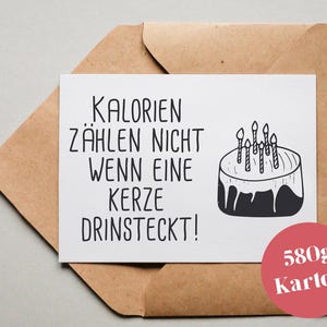 Scheda grafica "Le calorie non contano se dentro c'è una candela!" /Biglietto d'auguri/cartolina/carta regalo/stampa artistica