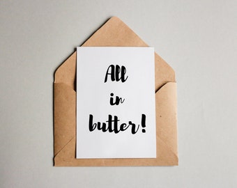 Designkarte "Alles in Butter" / Grußkarte / Postkarte / Geschenkkarte / Kunstdruck