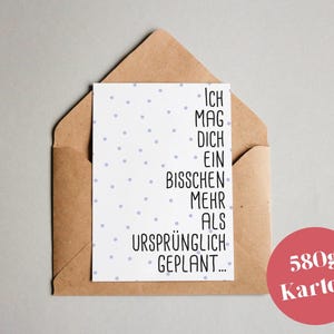 Tarjeta de diseño "Me gustas un poco más..." / tarjeta de felicitación / postal / tarjeta de regalo / impresión de arte