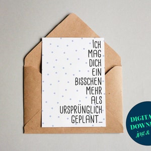 PDF: Biglietto grafico "Mi piaci un po' di più..." / biglietto d'auguri / cartolina / buono regalo / stampa artistica / download digitale