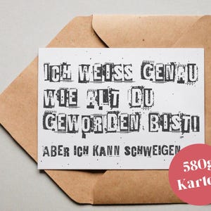Tarjeta de diseño "Sé exactamente cuántos años tienes..." / tarjeta de felicitación / postal / tarjeta de regalo / impresión de arte