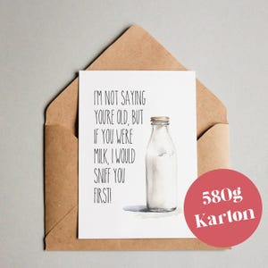 Carte d'anniversaire "Je te reniflerais d'abord"