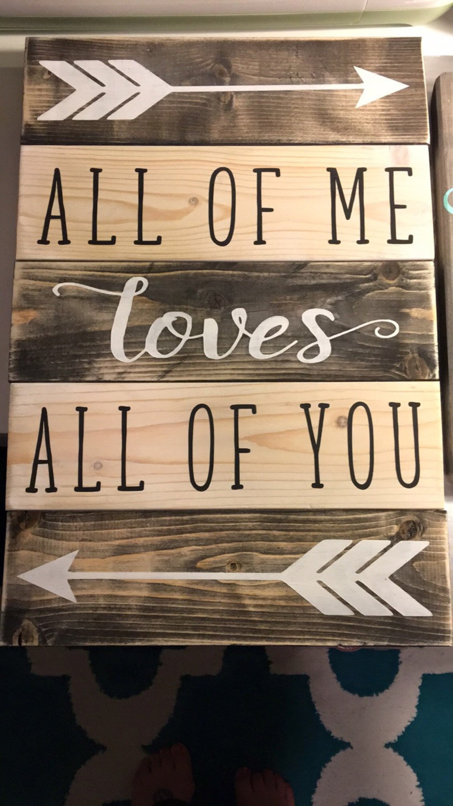 All of me loves all of you sign | Etsy