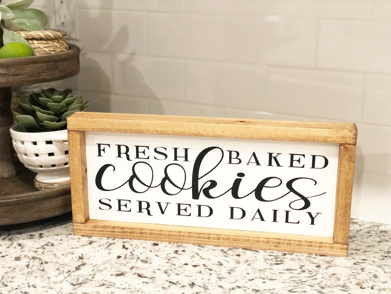 Fresh Baked Cookies Sign / Served Daily / Cookie Sign / Etsy