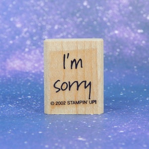I'M SORRY, op hout gemonteerde rubberen stempel, Stampin' Up!