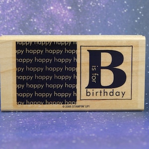 B is for BIRTHDAY, Rubber Stamp by Stampin&#39; Up!
