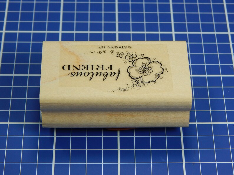 Mounted Rubber Stamp by Stampin/' Up! FABULOUS FRIEND