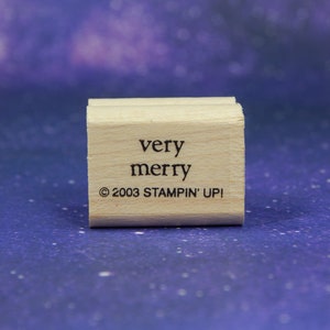 ZEER MERRY, op hout gemonteerde rubberen stempel, Stampin&#39; Up!