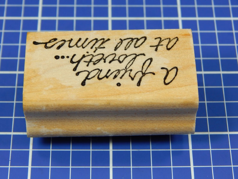 Rowe Rubber Stamp by Alias Smith A FRIEND LOVETH