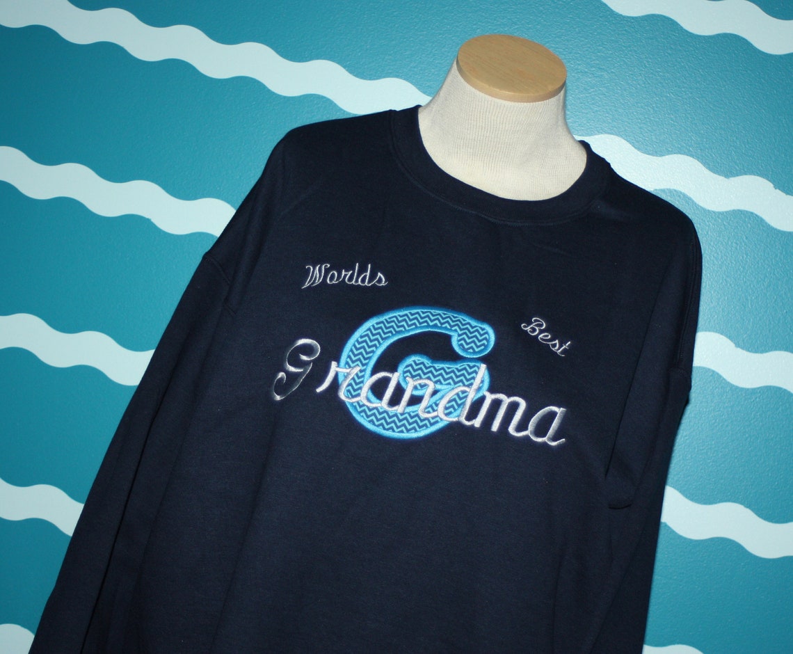 Embroidered Grandma Sweatshirt World's Best Grandma Etsy