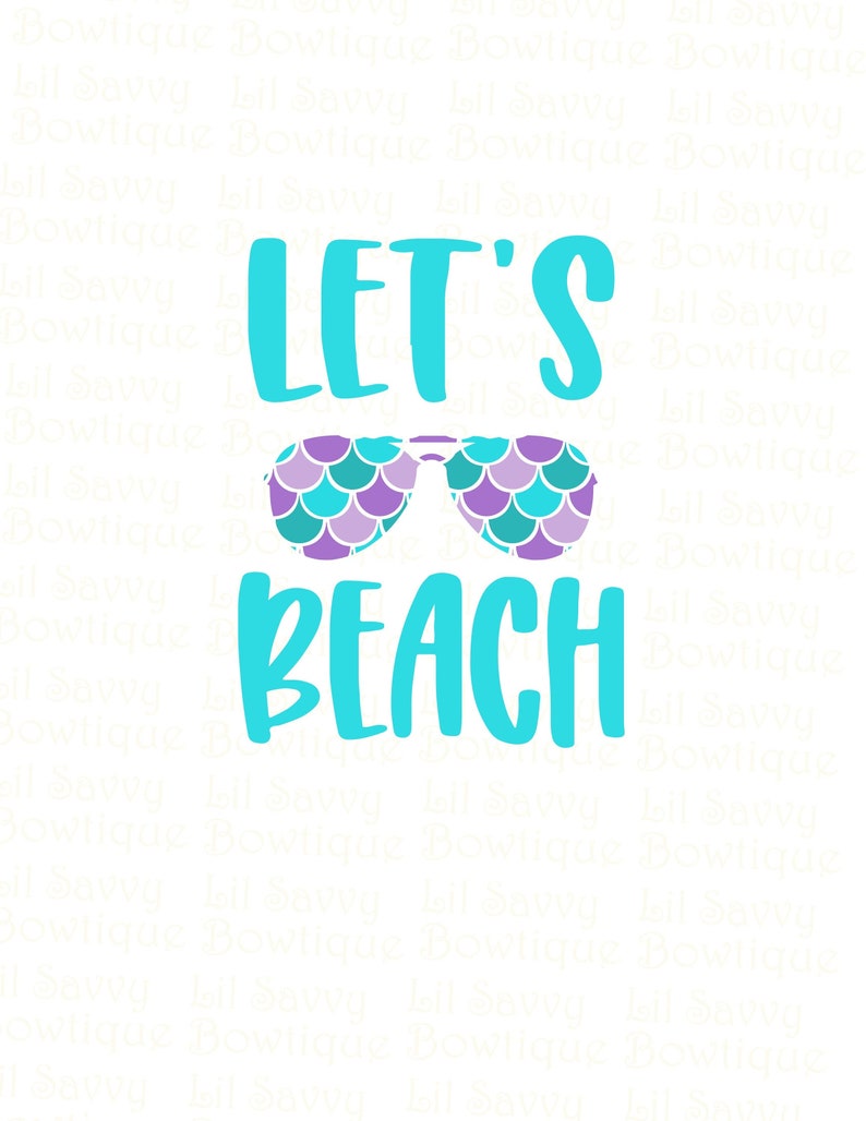 Download Let S Beach Svg Lets Beach Sublimation Summer Svg Etsy