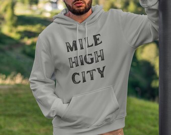 Mile High City Denver - Unisex Hooded Sweatshirt - Colorado Hoodie Gift for Men, Women, Christmas, Birthday