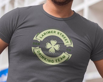 Larimer Street Drinking Team - Unisex Softstyle T-Shirt - Denver Colorado St Patrick's Day Shirt for Patty's Day Parade, Pub Crawl