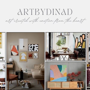 May include: A collage of images showcasing different styles of abstract art in various interior design settings. The art features bold colors, geometric shapes, and organic lines. The text "ARTBYDINAD art created with emotion from the heart" is displayed at the top of the image.
