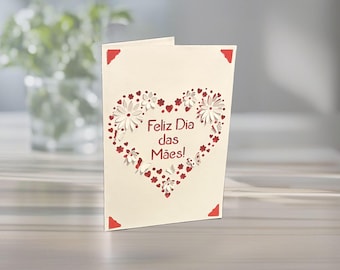 Portuguese Brazilian Mother's Day Card: Feliz Dia da Maes, Floral Heart, PaperCut, Personalized Colors