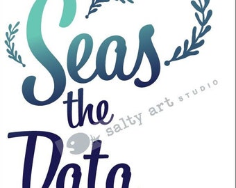 Seas The Data - with room for QR code