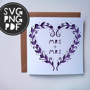 SVG / PNG / PDF digital cutting file - Mrs + Mrs - Leafy Heart Folk Pattern greetings card - printable engagement wedding congratulations