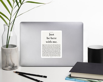 Adesivo com poema sobre saúde mental, presente para quem pratica mindfulness, adesivo para laptop