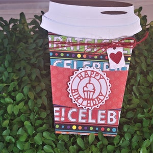 Birthday Coffee Gift Card Holder - Latte Gift Card Holder - Gift Card Holder - Latte Cup-- Birthday Gift card Holder