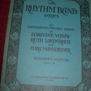 Kindergarten Teacher&#39;s Music  Manual For Rhythm Band Vintage 1934