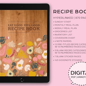 Könnte beinhalten: Ein digitales Rezeptbuch mit einem Holzmaserungshintergrund und bunten Illustrationen von Obst und Gemüse. Der Titel lautet "Eat Good Feel Good Recipe Book". Das Buch ist hyperverlinkt und enthält 870 Seiten, darunter Speisepläne, Einkaufslisten, Inventarlisten, Umrechnungstabellen, Notizblätter, Rezeptkategorien, leere Rezeptseiten und Stickerseiten.
