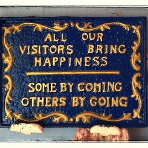 Visitors Metal Sign Blue with Gold Lettering Cast Iron for your friends and company , let them guess which category they fit