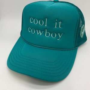 Cool It Cowboy Teal Trucker Hat