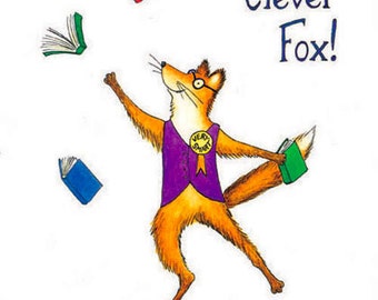 CONGRATULATIONS CARD: Fox Illustration, You Clever Fox, Greeting Card