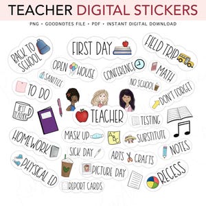 May include: A collection of digital stickers for teachers, featuring various school-related themes. The stickers include phrases like "Back to School," "First Day," and "Homework," along with illustrations of a school bus, apple, and books. The text "Teacher Digital Stickers" is at the top.