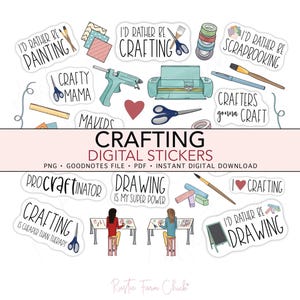 May include: Digital stickers featuring crafting-related designs and text. The stickers include phrases such as "I'd Rather Be Crafting," "Crafty Mama," and "Crafters Gonna Craft," alongside illustrations of crafting tools and supplies.