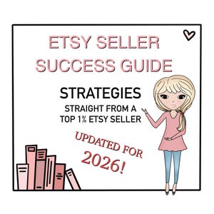 ETSY SELLER Success Guide, Strategies For New Etsy Sellers, Tips For Selling On Etsy, 2026 Selling Guide For Etsy, Etsy Shop Marketing image 6