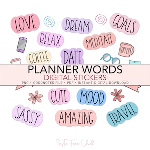 May include: Digital planner stickers with words like "Love," "Dream," and "Goals" in pastel colors. The image includes a phone, coffee cup, and glasses. Text reads "Planner Words Digital Stickers."