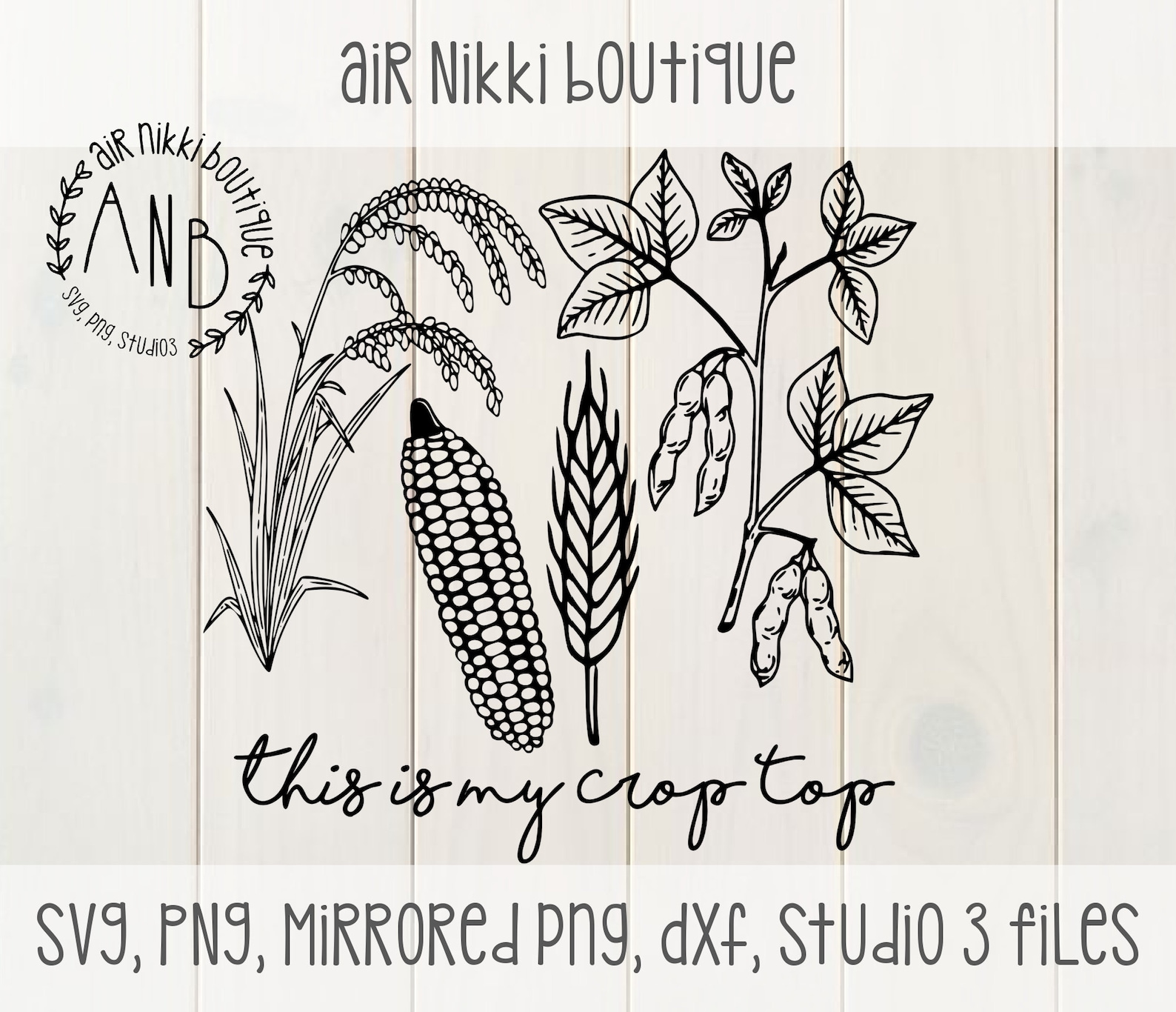 This is My Crop Top Corn Wheat Soy Beans Rice Stock SVG Etsy