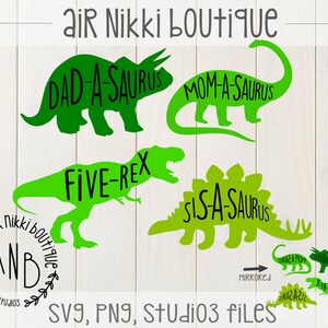 Five-Rex, Mom-a-saurus, Dad-a-saurus, Sis-a-saurus, 5th birthday, Dinosaur SVG, PNG, studio3 files, instant download, t-rex, brontosaurus