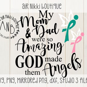 Ma mère et mon père étaient tellement incroyables Dieu les a fait Anges SVG, PNG, Studio 3, Mirrored Png, fichiers DXF, téléchargement instantané, cricut, silhouette camée