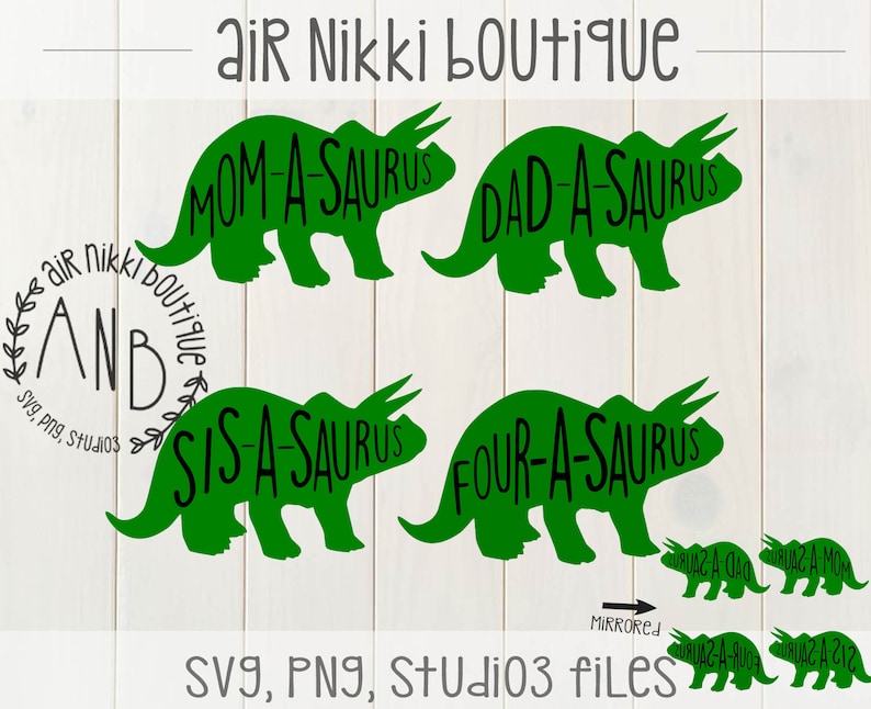 Sis-a-saurus studio3 files Dinosaur SVG mirrored png PNG instant download DXF 4th birthday Four-a-saurus Dad-a-saurus Mom-a-saurus