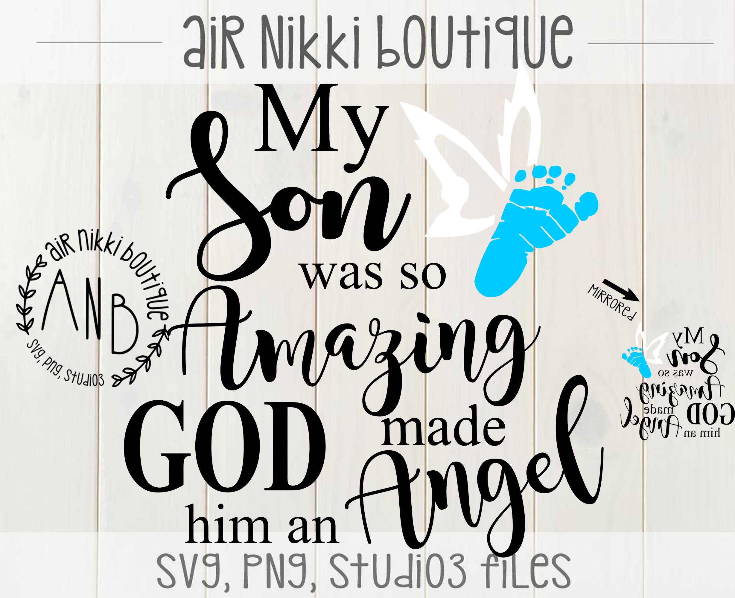 My Son Was So Amazing God Made Him An Angel Svg Png Mirrored Etsy