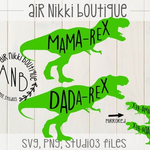 Mama-Rex, Dada-Rex, Dinosaur, T-rex SVG, PNG, studio 3, mirrored png files, instant download, mom and dad shirts