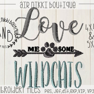 Love me some Wildcats, embroidery file, pes, dst, exp, jef, vip, vip3, xxx, 4x4, 5x7, instant download, zipped file