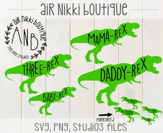 Download Mama Rex Daddy Rex Three Rex And Baby Rex T Rex Svg Png Etsy