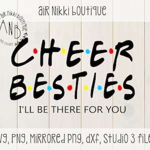 Cheer Besties, Cheerleader, ich bin für Dich da, Freunde, SVG, PNG, Studio 3, gespiegelte PNG-Dateien, dxf Dateien, sofortiger Download, Designraum