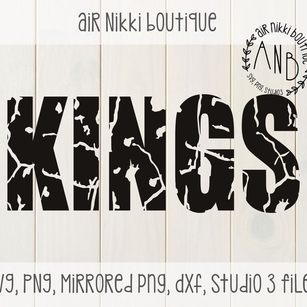 Kings SVG, PNG, DXF, Studio 3 files, mirrored png for printing, instant download, design space, cricut, silhouette cameo, school