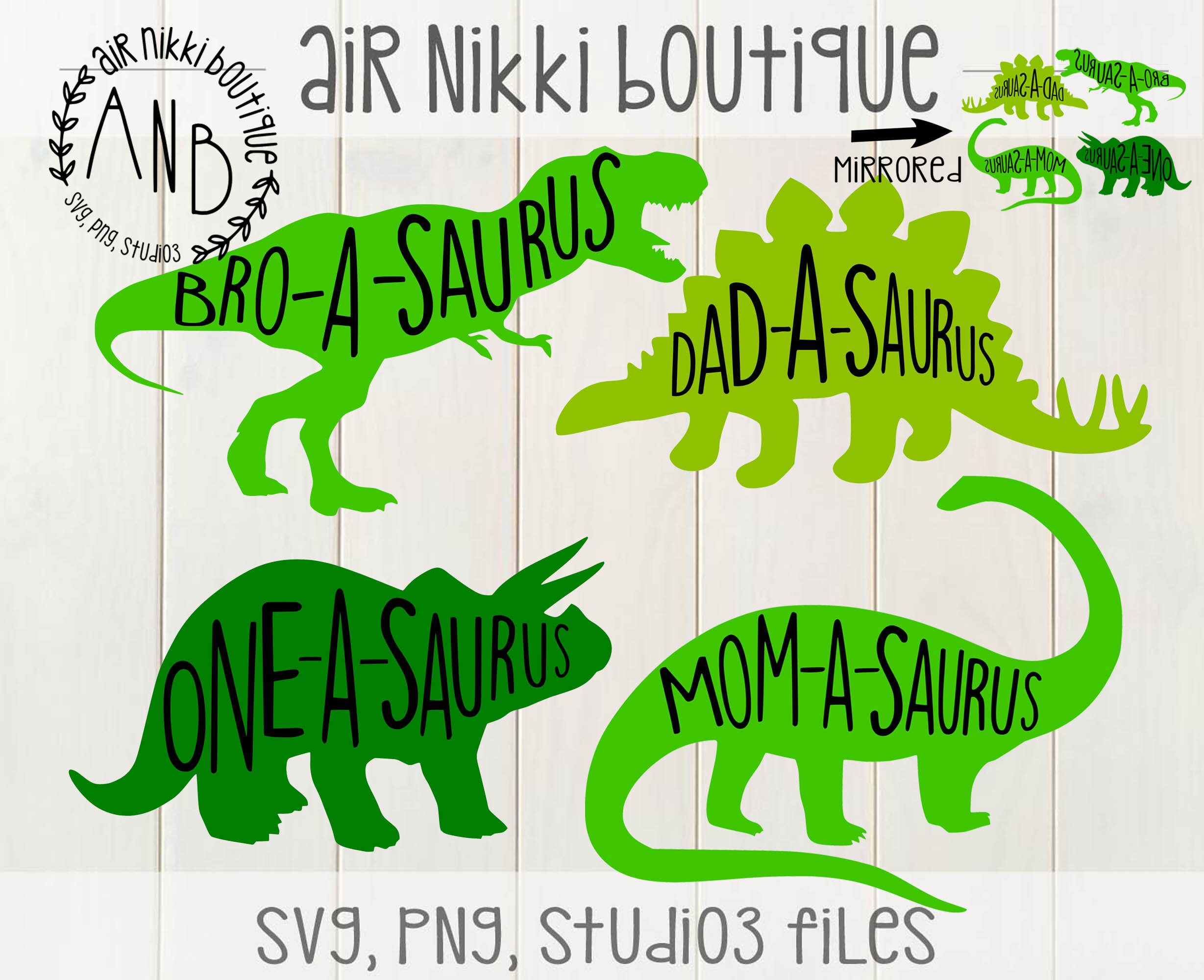 Bro-a-saurus, Mom-a-saurus, Dad-a-saurus, One-a-saurus, Dinosaur SVG, PNG, studio3, mirrored png files, instant download