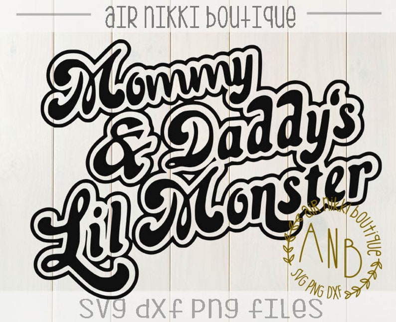Download Mommy & Daddy's little Monster Harley Quinn SVG PNG DXF | Etsy