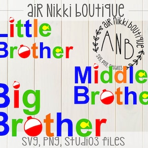 Little, Middle, Big Brother, bobber, Fishing Birthday, SVG, DXF, PNG files, instant download, fish