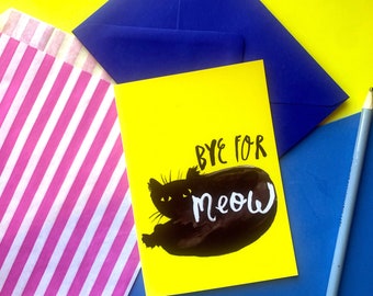Bye For Meow Recycled Greeting Card